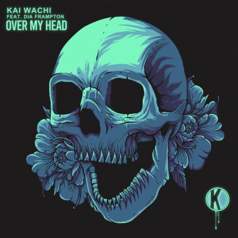 Over My Head (feat. Dia Frampton) | Boomplay Music