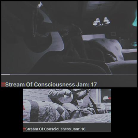 Stream Of Consciousness 18 | Boomplay Music