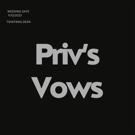 Priv's Vows | Boomplay Music
