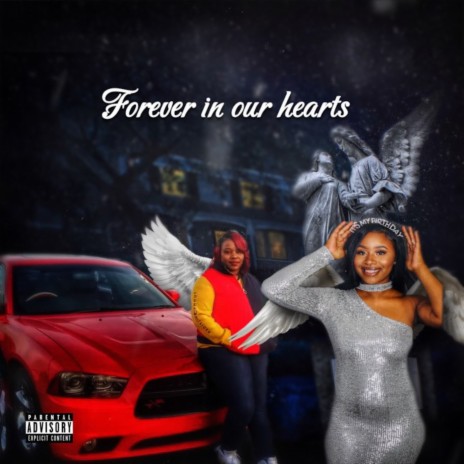 Forever In Our Hearts | Boomplay Music