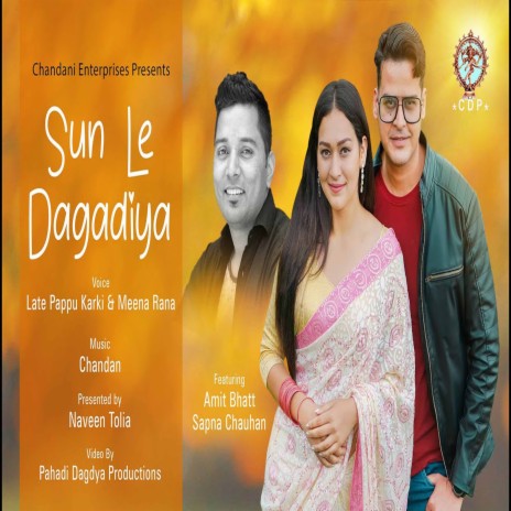 Sun Le Dagadiya ft. Meena Rana | Boomplay Music