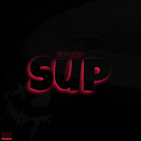 SUP | Boomplay Music