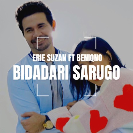 Bidadari Sarugo ft. Beniqno | Boomplay Music