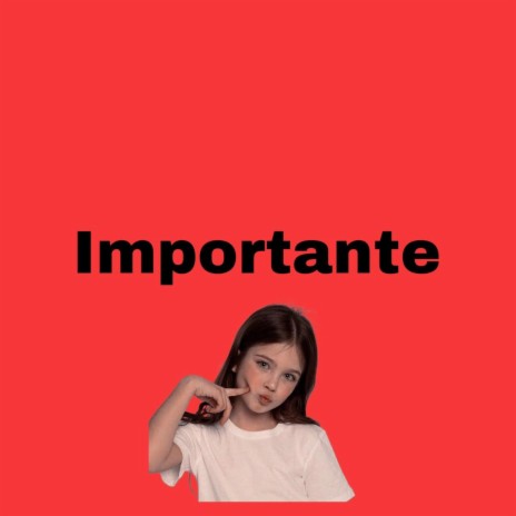 importante | Boomplay Music