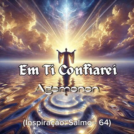 Em Ti Confiarei | Boomplay Music