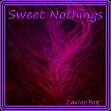 Sweet Nothings | Boomplay Music