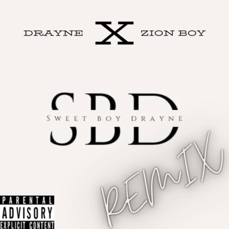 SBD (Remix) ft. Zion boy | Boomplay Music