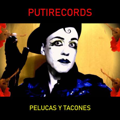 PELUCAS Y TACONES | Boomplay Music