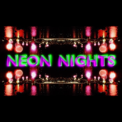 Neon Nights