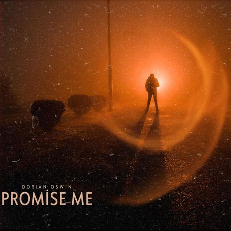 Promise Me | Boomplay Music