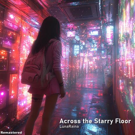 Across the Starry Floor (Remastered)