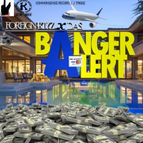 Banger Alert ft. Das | Boomplay Music