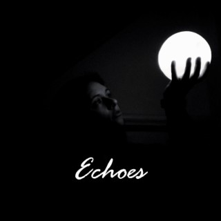 Echoes