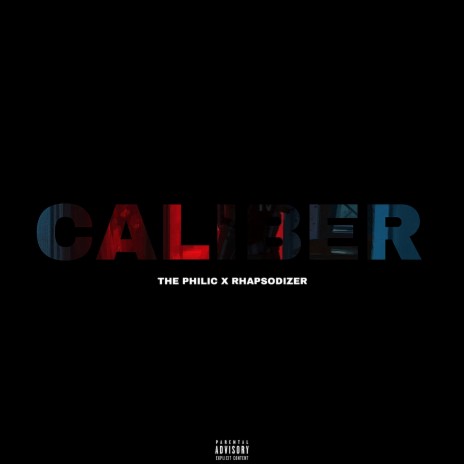 Caliber ft. Rhapsodizer