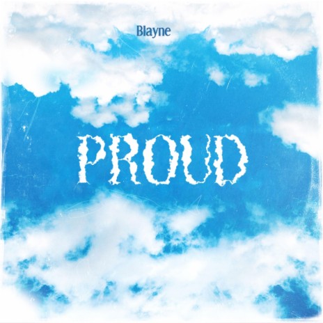 Proud | Boomplay Music