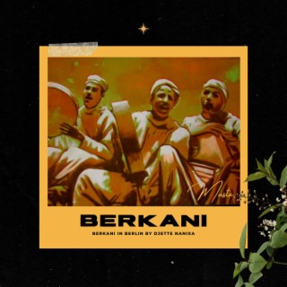 Berkani in Berlin