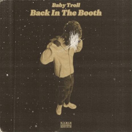 Back In The Booth | Boomplay Music