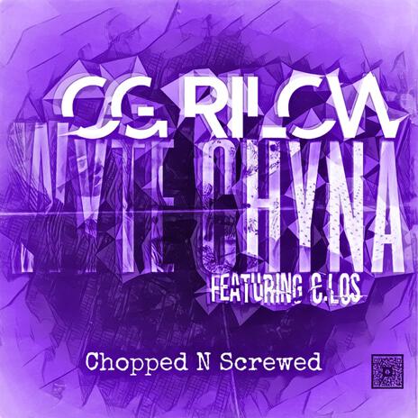 Wyte China (Chopped N Screwed Version) ft. C.Los