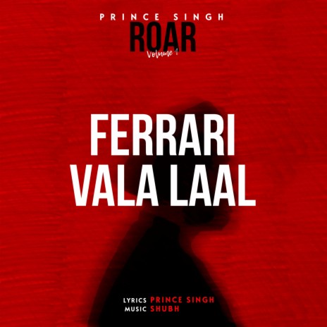 Ferrari Vala Laal | Boomplay Music