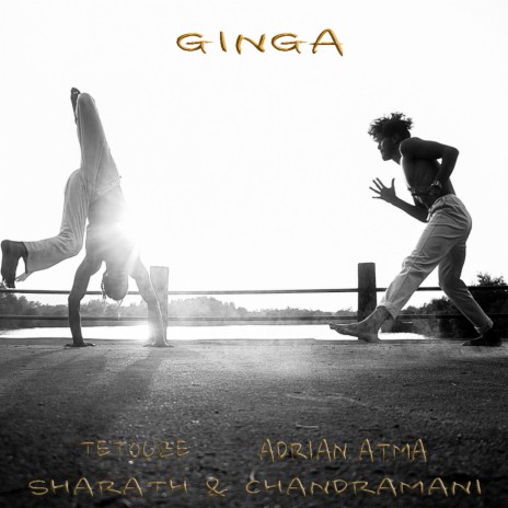 Ginga ft. Adrian Atma, Sharath & Chandramani
