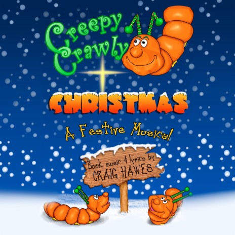 Reprise: Creepy Crawly Christmas