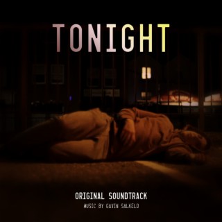 Tonight (Original Soundtrack)