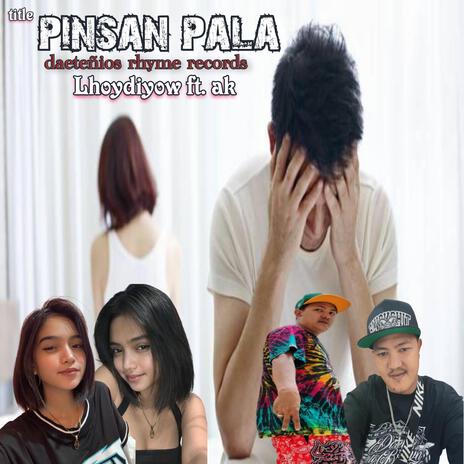 PINSAN PALA | Boomplay Music