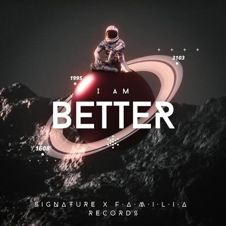 I Am Better ft. G.B | Boomplay Music