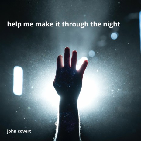 Help Me Make It Through the Night | Boomplay Music