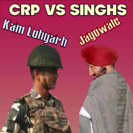 Crp VS Singhs ft. Jagowale