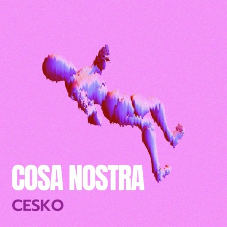 COSA NOSTRA | Boomplay Music