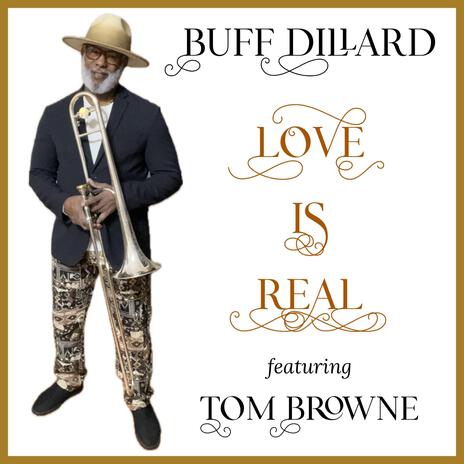 Love Is Real ft. Tom Browne