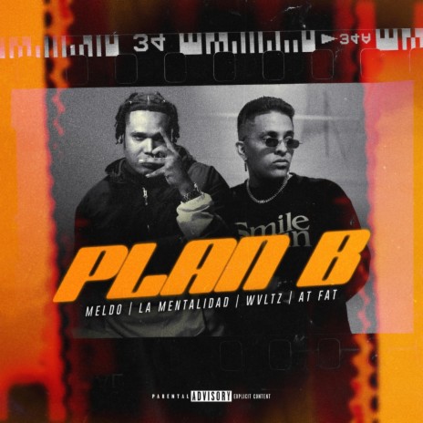 Plan B ft. La Mentalidad, At Fat & Wvltz | Boomplay Music