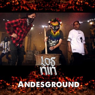 Andesground lyrics | Boomplay Music