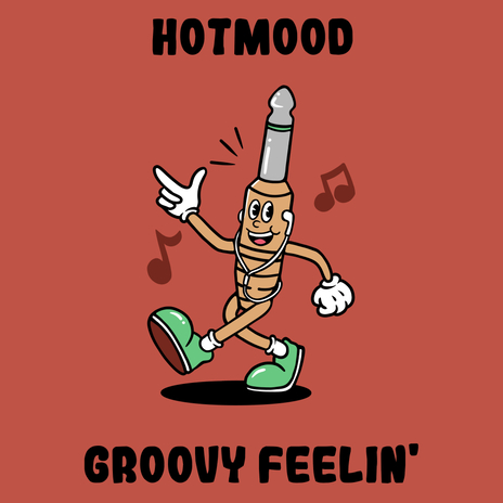 Groovy Feelin' | Boomplay Music