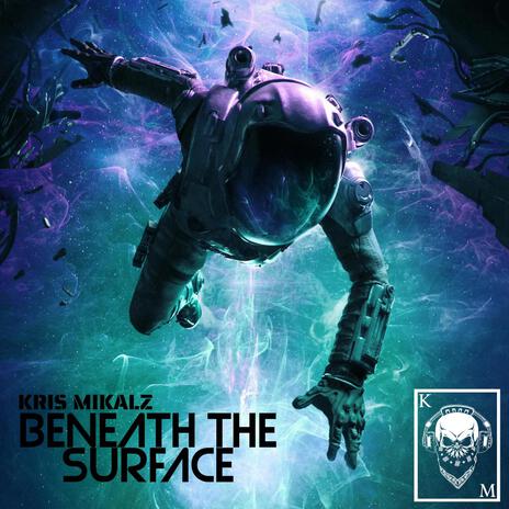 BENEATH THE SURFACE | Boomplay Music