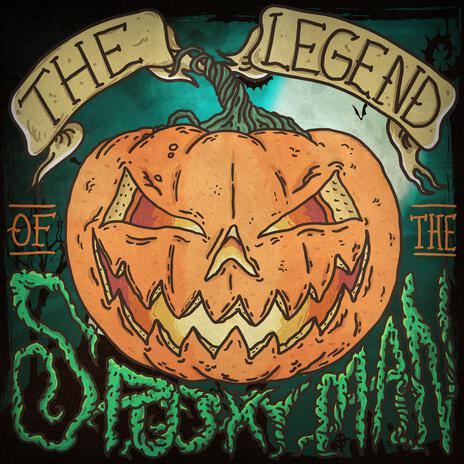 The Legend of the Spookyman | Boomplay Music