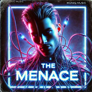 THE MENACE lyrics | Boomplay Music