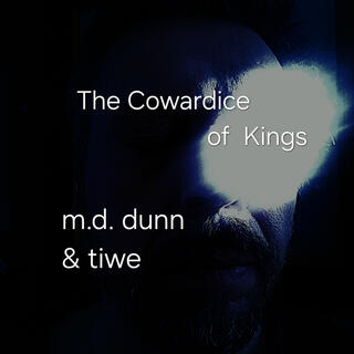 The Cowardice of Kings lyrics | Boomplay Music