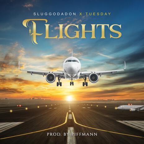 Flights ft. Sluggodadon