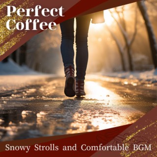 Snowy Strolls and Comfortable Bgm