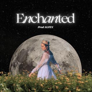 Enchanted