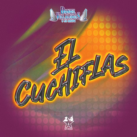 El Cuchiflas | Boomplay Music