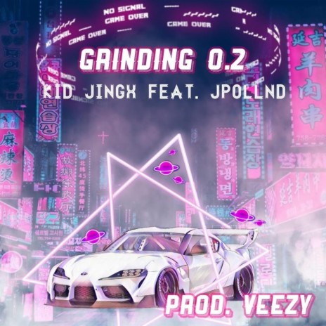Grinding 0.2 ft. JPollnd | Boomplay Music