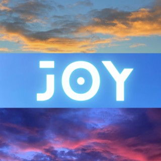 Joy lyrics | Boomplay Music