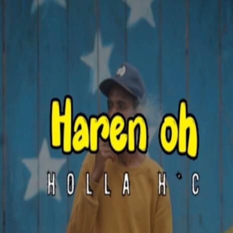 Haren oh | Boomplay Music