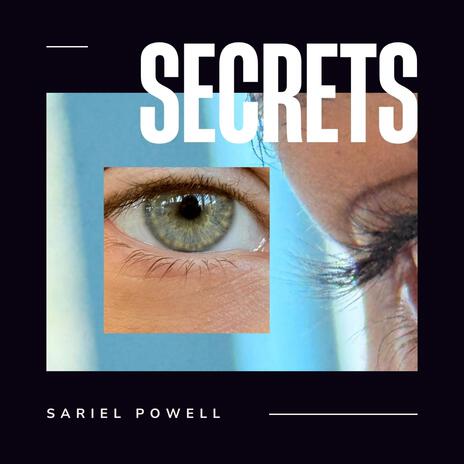 SECRETS ft. Samwich | Boomplay Music