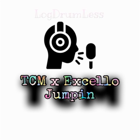 Jumpin (Logdrumless) ft. Excello