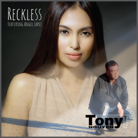 Reckless ft. Angel Lapuz | Boomplay Music