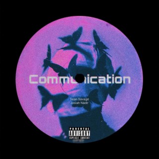 Communication ft. Josiah Nádir lyrics | Boomplay Music
